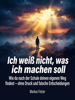 cover image of Ich weiß nicht, was ich machen soll